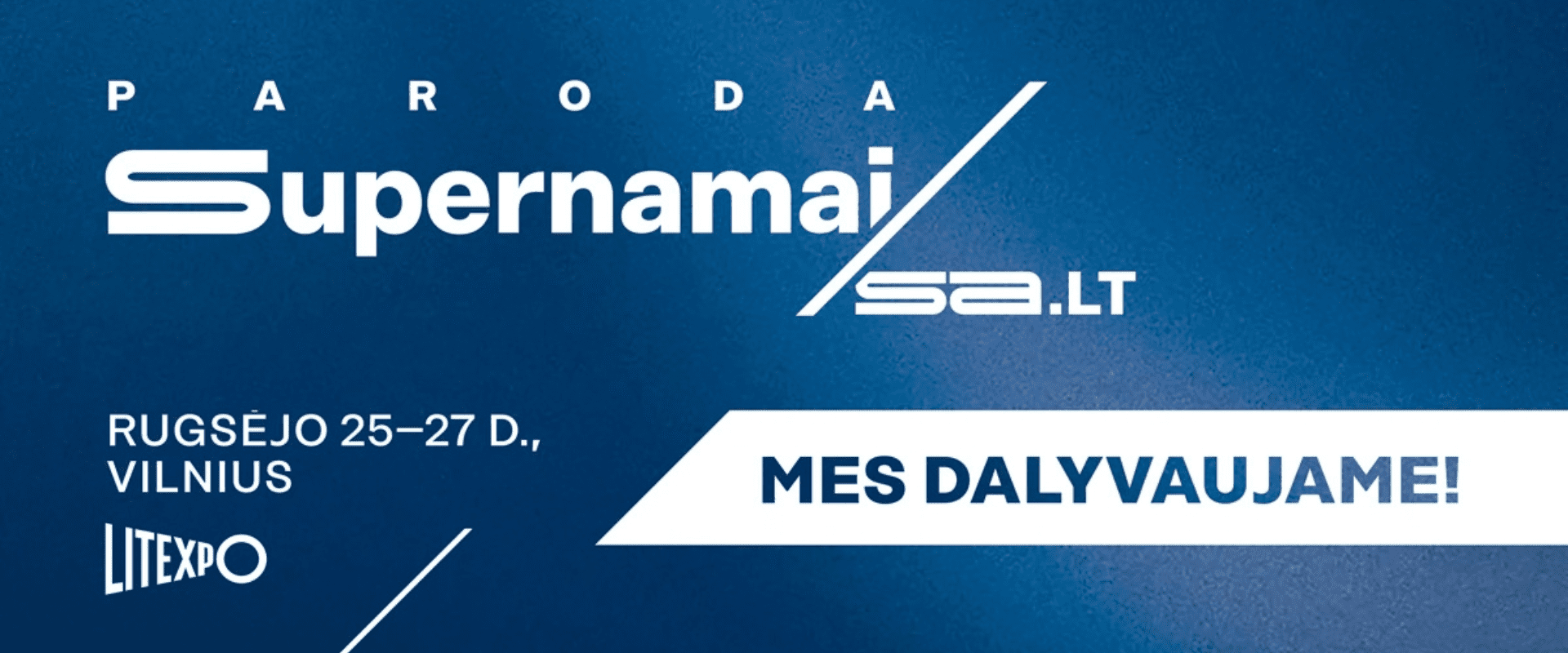 Paroda Super namai